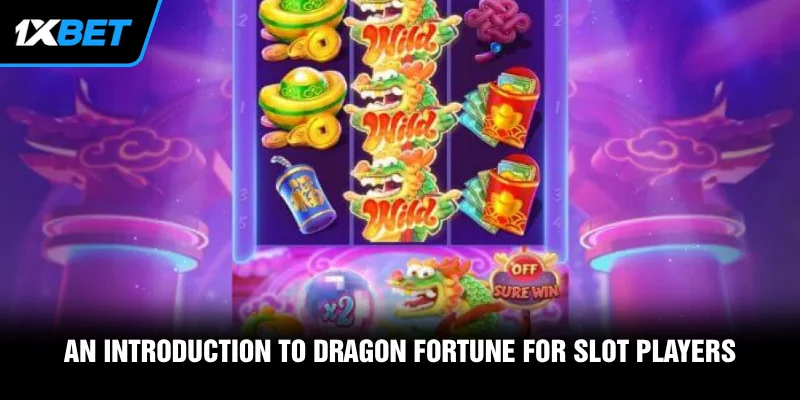 An introduction to Dragon Fortune for slot players