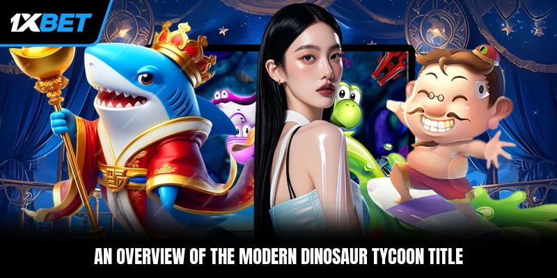 An overview of the modern Dinosaur Tycoon title