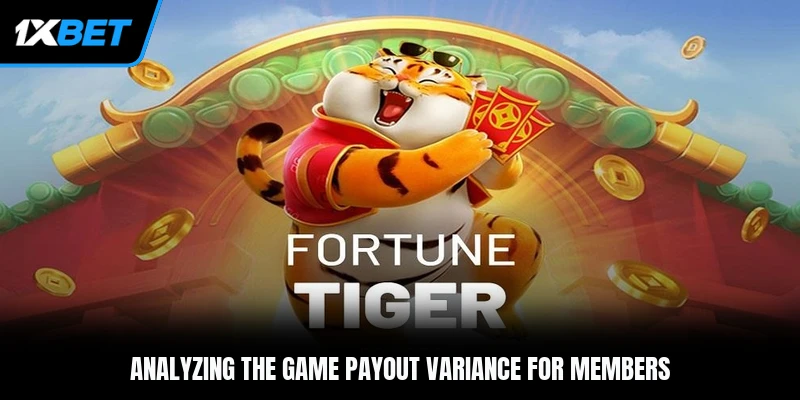 Analyzing the game payout variance for members