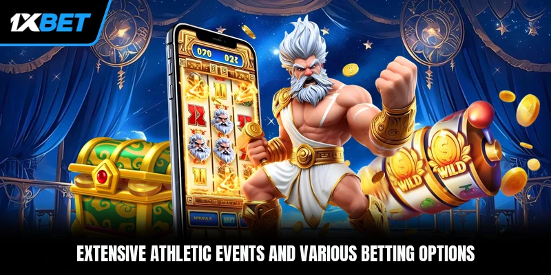 Extensive athletic events and various betting options