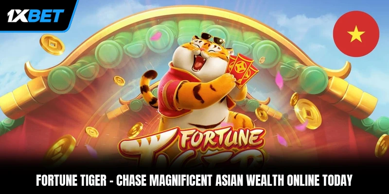 Fortune Tiger