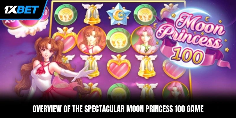 Overview of the spectacular Moon Princess 100 game